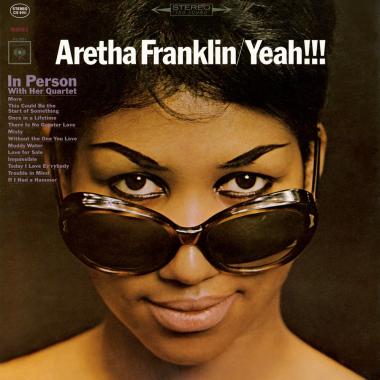 Aretha Franklin -  Yeah!!!